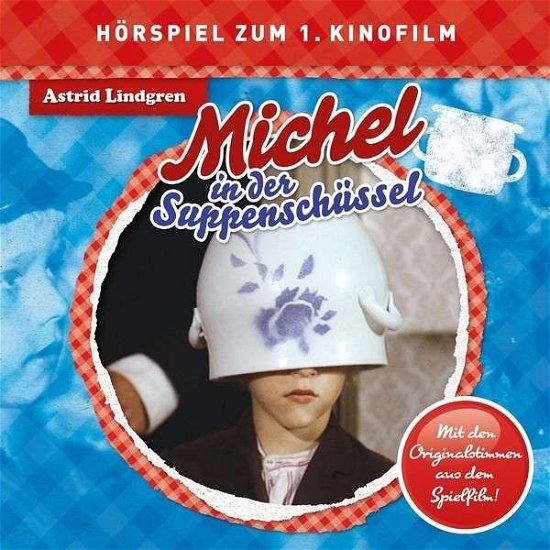 Cover for Lindgren · Michel in d.Suppenschüssel,CD (Book) (2015)