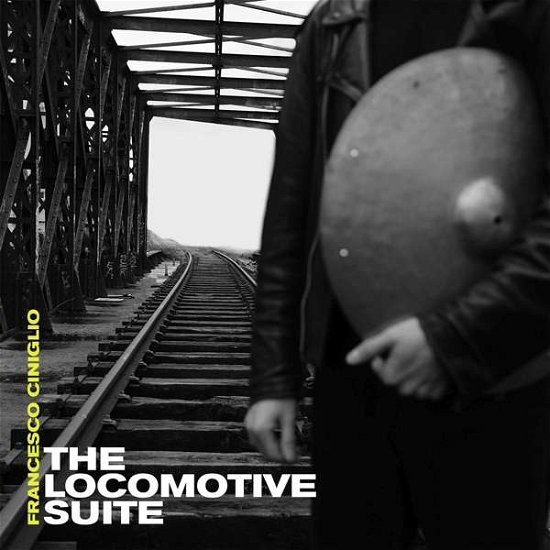 Cover for Francesco Ciniglio · The Locomotive Suite (Yellow &amp; Grey Marble Vinyl) (LP) (2021)