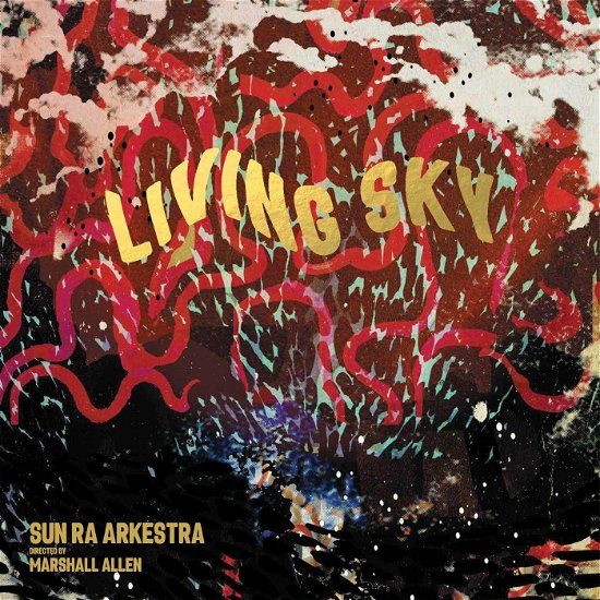 Cover for Sun Ra Arkestra · Living Sky (CD) [Deluxe edition] (2022)