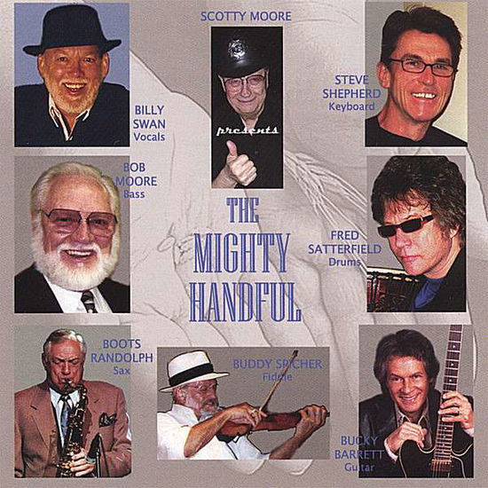 Mighty Handful - Scotty Moore - Music - CDBABY - 0634479634086 - September 25, 2007