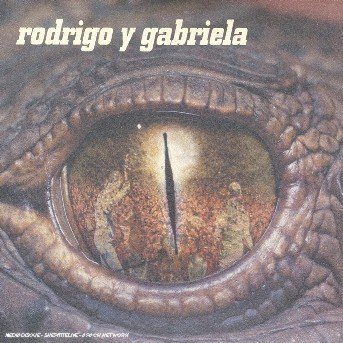 Cover for Rodrigo Y Gabriela (DVD/CD) [Limited edition] (2007)