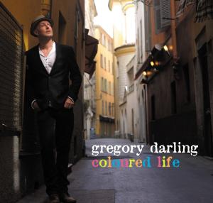 Cover for Gregory Darling · Coloured Life (CD) (2012)