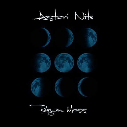 Cover for Astari Nite · Requiem Mass (CD) (2011)
