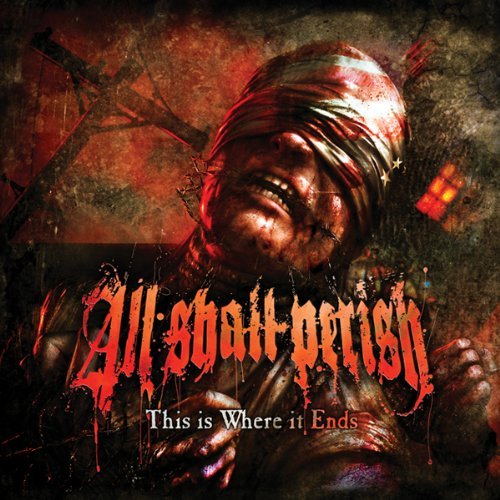 Cover for All Shall Perish · This Is Where It Ends (CD) [Bonus Tracks, Deluxe edition] [Digipak] (2011)