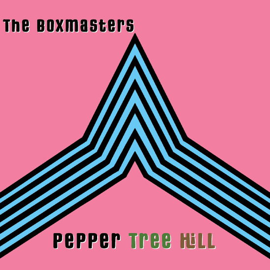 Cover for Boxmasters · Pepper Tree Hill (LP) (2025)