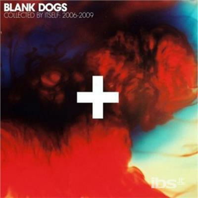 Cover for Blank Dogs · Collected by Itself (LP) (2011)