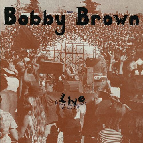 Cover for Bobby Frank Brown · Live (Divinity and Dignity of All Life) (LP) (2020)