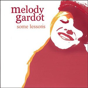 Cover for Melody Gardot · Some Lessons: Bedroom Sessions (CD) (2008)