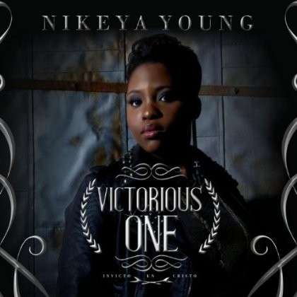 Cover for Nikeya Young · Victorious One (CD) (2013)