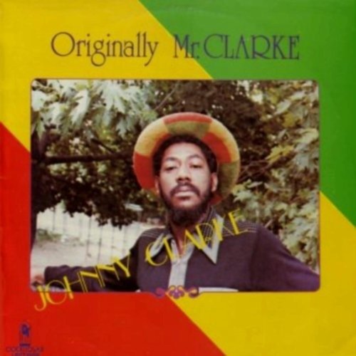 Cover for Johnny Clarke · Originally Mr. Clarke (LP) (2016)