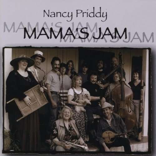 Cover for Nancy Priddy · Mama's Jam (CD) (2010)