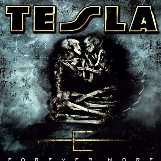 Forever More - Tesla - Muziek - TESLA - 0896570001086 - 27 januari 2009