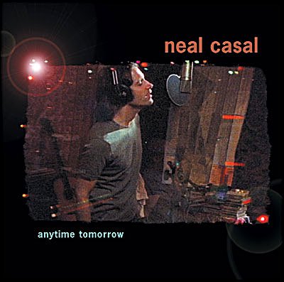 Cover for Neal Casal · Anytime Tomorrow (CD)