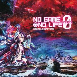 No Game No Life: Zero - Yoshiaki Fujisawa - Música - MICROIDS RECORDS - 3701627800086 - 15 de setembro de 2023