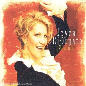 Cover for Joyce Didonato  Julius Drake · Pasión! (CD) (2007)