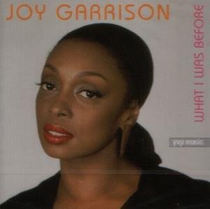 What I Was Before - Joy Garrison - Musik - Yvp - 4010207031086 - 7. april 2003