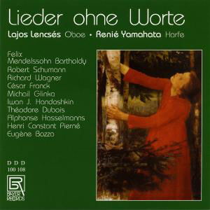 Lieder Ohne Worte - Mendelssohn / Lencses / Yamahata - Musik - BAY - 4011563101086 - 2012