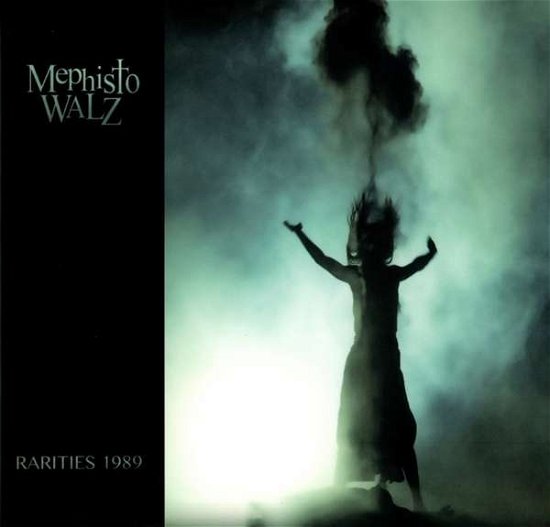 Cover for Mephisto Walz · Rarities 1989 (CD) (2021)