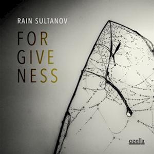 Forgiveness - Rain Sultanov - Music - OZELLA - 4038952001086 - July 12, 2024