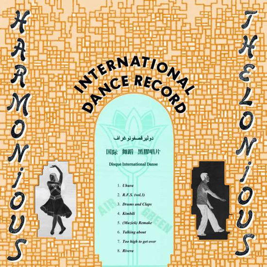 International Dance Record - Harmonious Thelonious - Música - ITALIC - 4050486968086 - 15 de marzo de 2019