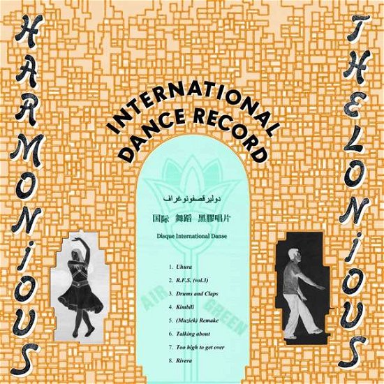 International Dance Record - Harmonious Thelonious - Muziek - ITALIC - 4050486968086 - 15 maart 2019