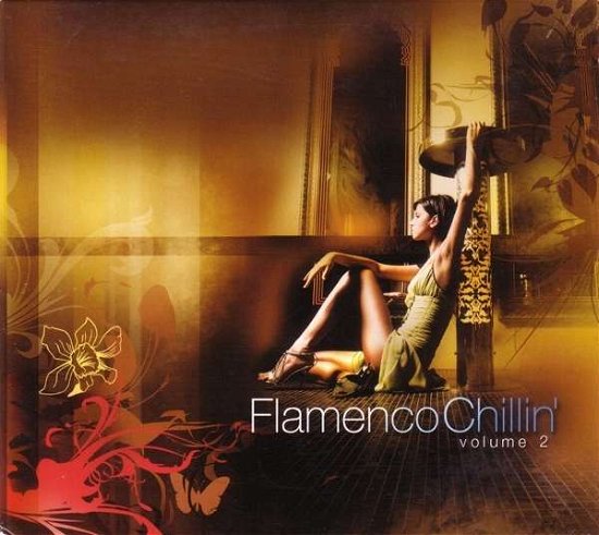 Cover for Flamenco Chillin' Vol.2 (CD)