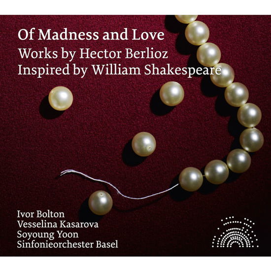 Cover for Berlioz / Kasarova / Basel Symphony Orchestra · Of Madness &amp; Love - Orchestral Works by Hector (CD) [Japan Import edition] [Digipak] (2015)