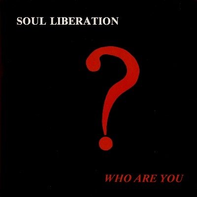 Cover for Soul Liberation · Who Are You? (CD) [Japan Import edition] (2023)