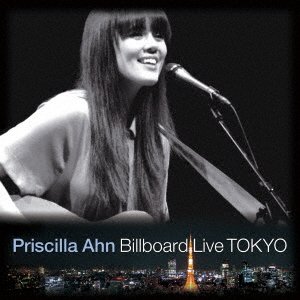 Cover for Priscilla Ahn · Billboard Live Tokyo (CD) [Japan Import edition] (2017)