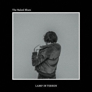 Cover for Lamp in Terren · The Naked Blues (CD) [Japan Import edition] (2018)