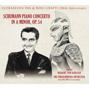 Cover for Dinu Lipatti · Schumann: Piano Concerto in a Minor. Op.54 Grieg: Piano Concerto in a Minor. Op. (CD) [Japan Import edition] (2018)