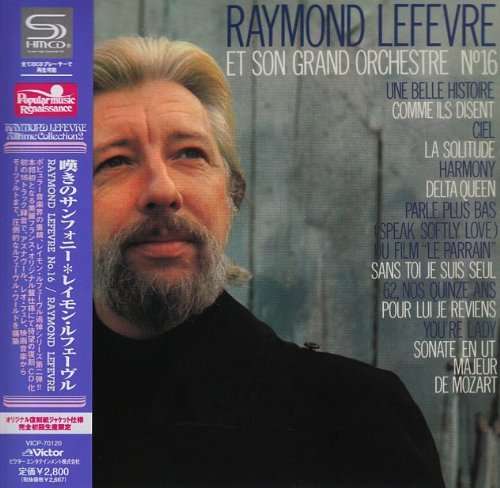 Cover for Raymond Lefevre · Raymond Lefevre No.16 &lt;limited&gt; (SHM-CD) [Japan Import edition] (2009)