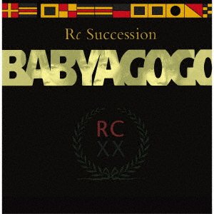 Cover for Rc Succession · Baby a Go Go &lt;limited&gt; (CD) [Japan Import edition] (2020)