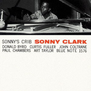 Sonny's Crib - Sonny Clark - Musik - UM - 4988031450086 - 29. Oktober 2021