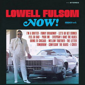 Cover for Lowell Fulson · Now! (CD) [Japan Import edition] (2008)