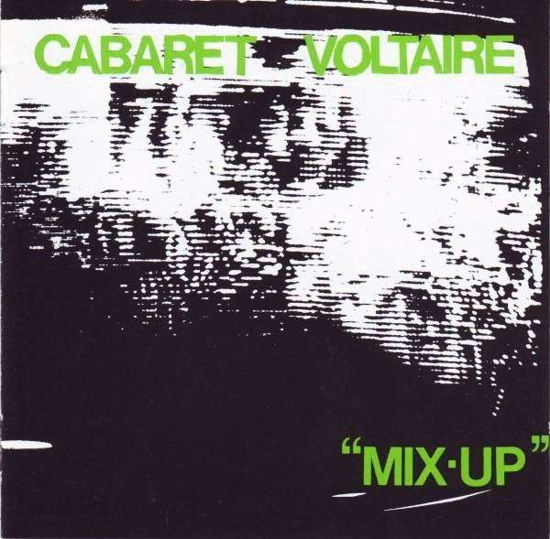 Cover for Cabaret Voltaire · Mix Up (CD) (1993)