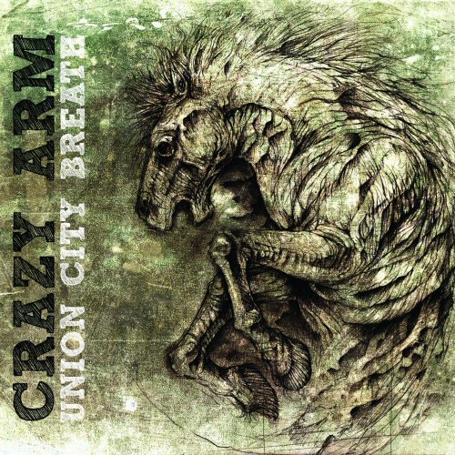 Cover for Crazy Arm · Union Breath City (CD) (2019)