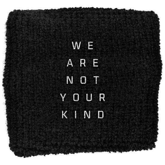 Slipknot Embroidered Wristband: We Are Not Your Kind (Retail Pack) - Slipknot - Koopwaar -  - 5055339798086 - 