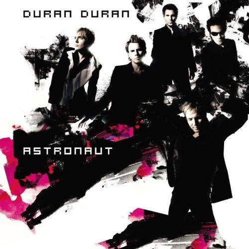 Astronaut - Duran Duran - Música - Epic - 5099751792086 - 12 de mayo de 2017