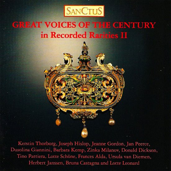 Great Voices - Recorded Rarities Ii - Verdi Giuseppe - Music - SANCTUS - 7394218000086 - January 13, 2014