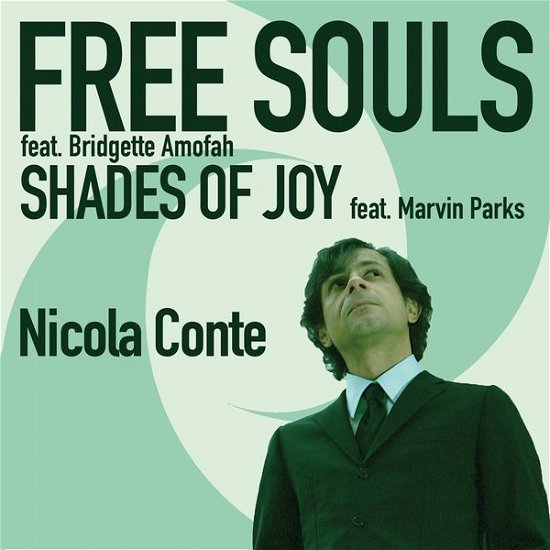 Cover for Nicola Conte · Free Souls (7&quot;) (2014)