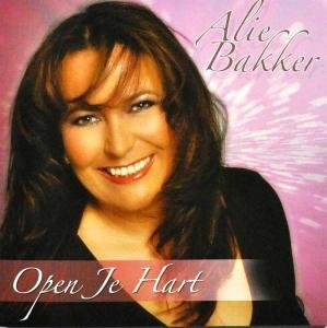 Cover for Alie Bakker · Open Je Hart (CD) (2010)