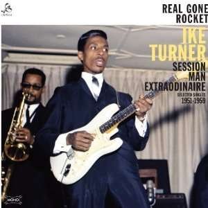 Cover for Ike Turner · Real Gone Rocket (CD) [Digipak] (2012)