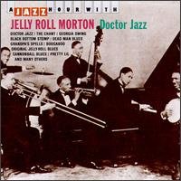 A Jazz Hour with - Jelly Roll Morton - Musik - JAZZ HOUR WITH - 8712177005086 - 30. august 1989