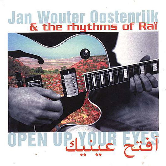 Cover for Jan Wouter Oostenrijk · Open Up Your Eyes (CD) (2011)