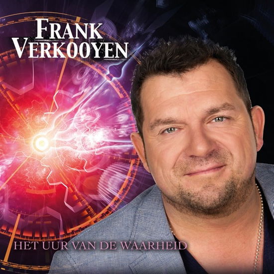 Uur Van De Waarheid - Frank Verkooyen - Musik - NATIONALE ARTIESTEN PARADE - 8718456078086 - 6. september 2019