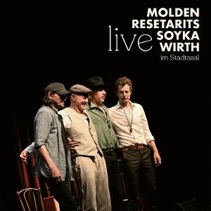 Molden / Resetarits / Soyka / Wirth · Live Im Stadtsaal (LP) (2025)