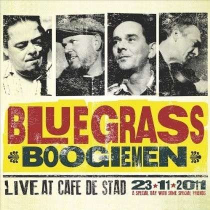 Cover for Blue Grass Boogiemen · Live at Cafe De Stad (CD) (2012)