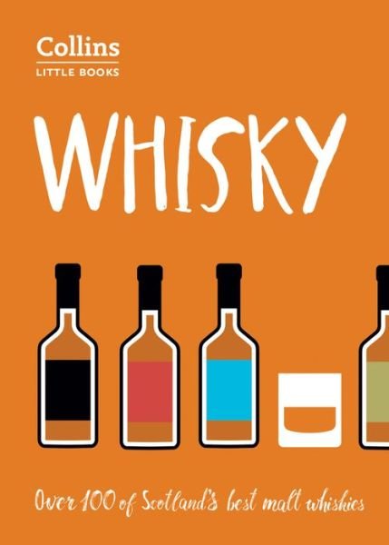 Cover for Dominic Roskrow · Whisky: Malt Whiskies of Scotland - Collins Little Books (Pocketbok) [2 Revised edition] (2017)