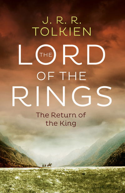 The Return of the King - The Lord of the Rings - J. R. R. Tolkien - Bøger - HarperCollins Publishers - 9780008376086 - 16. april 2020